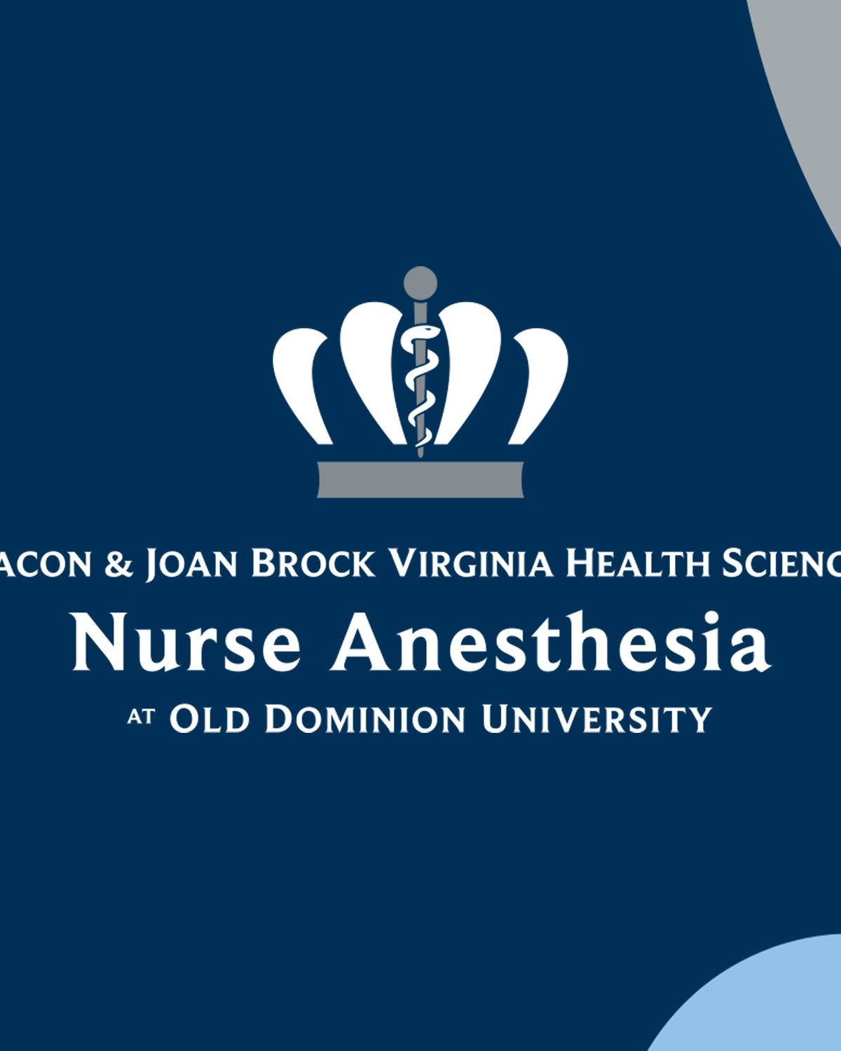Old Dominion University, Macon & Joan Brock Virginia Health Sciences Nurse Anesthesia