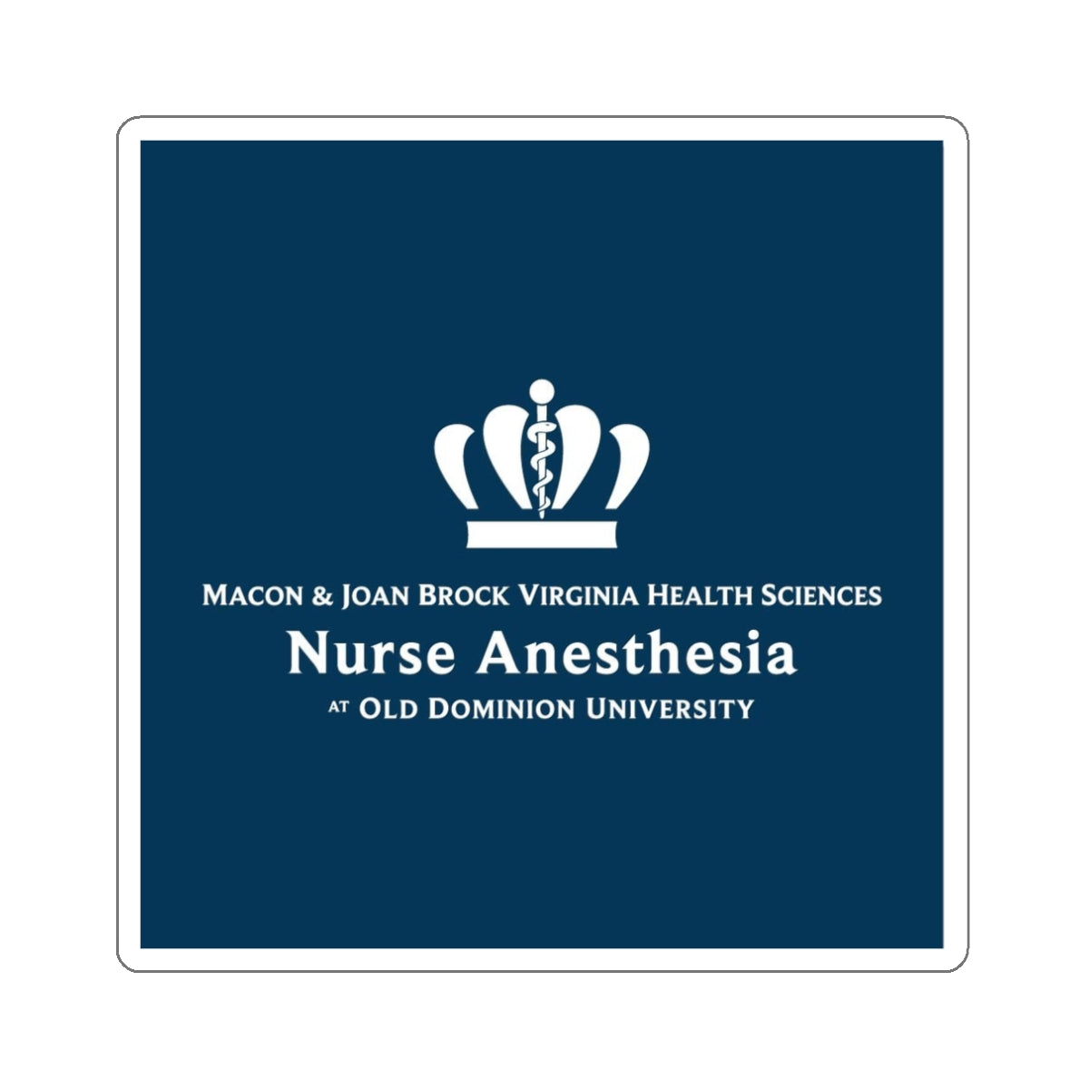 Old Dominium University_Die-Cut Stickers_3"W X 3"H