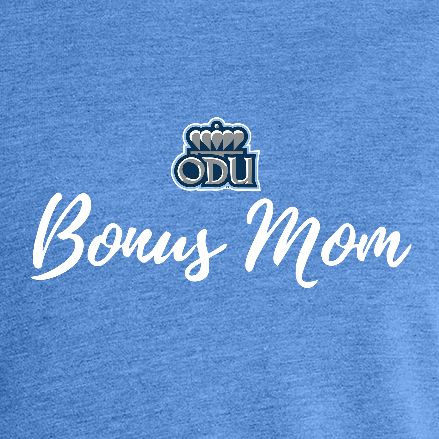 Old Dominion University, ODU, Bonus Mom, Women’s Tri-Blend T-Shirt - Carolina Blue
