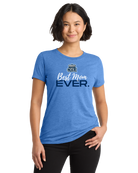 Old Dominion University, ODU, Best Mom Ever, Women’s Tri-Blend T-Shirt - Carolina Blue
